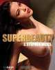 Superbeauty, J. Stephen Hicks 