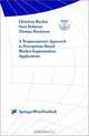 A Nonparametric Approach to Perceptions-Based Market Segmentation: Applications (Interdisciplinary Studies in Economics and Management, Vol. 2), Christian Buchta, Sara Dolnicar, Thomas Reutterer 