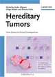 Hereditary Tumors: From Genes to Clinical Consequences, 