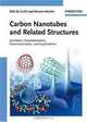 Carbon Nanotubes and Related Structures: Synthesis, Characterization, Functionalization, and Applications, 