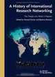 A History of International Research Networking: The People who Made it Happen, 