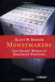 Moneymakers: The Secret World of Banknote Printing, Klaus W. Bender 