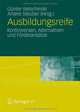 Ausbildungsreife: Perspektiven eines kontrovers diskutierten Konstrukts (German Edition), 
