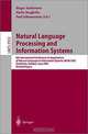 Natural Language Processing and Information Systems: 6th International Conference on Applications of Natural Language to Information Systems, Nldb 2002, Stockholm Sweden, June 27-28, 2002 : Revised (Lecture Notes in Computer Science, 2553), B. B. Andersson, Maria Bergholtz, P. Johannesson 