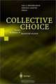 Collective Choice: Essays in Honor of Mancur Olson, Jac C. Heckelman, Dennis Coates, D. Coates 