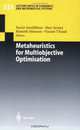 Metaheuristics for Multiobjective Optimisation (Lecture Notes in Economics and Mathematical Systems), 