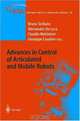 Advances in Control of Articulated and Mobile Robots, Bruno Siciliano, Alessandro De Luca, Claudio Melchiorri, Giuseppe Casalino 