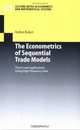 The Econometrics of Sequential Trade Models : Theory and Applications Using High Frequency Data (Lecture Notes in Economics and Mathematical Systems), Stefan Kokot 