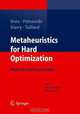 Metaheuristics for Hard Optimization: Methods and Case Studies, J.. DrA©o, A. PA©trowski, P. Siarry, E. Taillard 