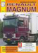 Грузовые автомобили Renault Magnum. Руководство по эксплуатации и техническому обслуживанию, каталог деталей двигателей, М. П. Сизов, Д. И. Евсеев 