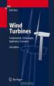 Wind Turbines: Fundamentals, Technologies, Application, Economics, Erich Hau 
