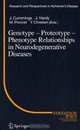 Genotype - Proteotype - Phenotype Relationships in Neurodegenerative Diseases (Research and Perspectives in Alzheimer