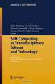 Soft Computing as Transdisciplinary Science and Technology: Proceedings of the fourth IEEE International Workshop WSTSTA?05 (Advances in Soft Computing), 