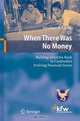 When There Was No Money: Building ACLEDA Bank in Cambodia