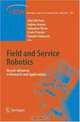Field and Service Robotics: Recent Advances in Research and Applications (Springer Tracts in Advanced Robotics), 