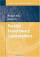 Parallel Evolutionary Computations (Studies in Computational Intelligence), 