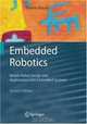 Embedded Robotics: Mobile Robot Design and Applications with Embedded Systems, Thomas BrA¤unl 