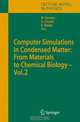 Computer Simulations in Condensed Matter: From Materials to Chemical Biology. Volume 2 (Lecture Notes in Physics), 
