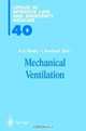 Mechanical Ventilation (Update in Intensive Care and Emergency Medicine), 
