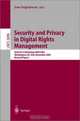 Digital Rights Management : ACM CCS-9 Workshop, DRM 2002, Washington, DC, USA, November 18, 2002, Revised Papers (Lecture Notes in Computer Science), 