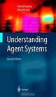 Understanding Agent Systems (Springer Series on Agent Technology), Mark D