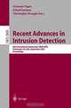 Recent Advances in Intrusion Detection: 6th International Symposium, Raid 2003, Pittsburgh, Pa, Usa, September 8-10, 2003 : Proceedings (Lecture Notes in Computer Science, 2820), Giovanni Vigna, Christopher Kruegel, Erland Jonsson 