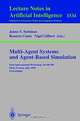 Multi-Agent Systems and Agent-Based Simulation: First International Workshop, Mabs 