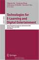 Technologies for E-Learning and Digital Entertainment: Third International Conference, Edutainment 2008, Nanjing, China, June 25-27, 2008, Proceedings (Lecture Notes in Computer Science), 