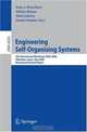 Engineering Self-Organising Systems: 4th International Workshop, ESOA 2006, Hakodate, Japan, May 9, 2006, Revised and Invited Papers (Lecture Notes in Computer Science), 