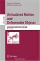 Articulated Motion and Deformable Objects: 5th International Conference, AMDO 2008, Port d