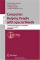 Computers Helping People with Special Needs: 11th International Conference, ICCHP 2008, Linz, Austria, July 9-11, 2008, Proceedings (Lecture Notes in Computer Science), 
