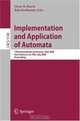 Implementation and Applications of Automata: 13th International Conference, CIAA 2008, San Francisco, California, USA, July 21-24, 2008, Proceedings (Lecture Notes in Computer Science), 