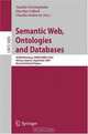 Semantic Web, Ontologies and Databases: VLDB Workshop, SWDB-ODBIS 2007, Vienna, Austria, September 24, 2007, Revised Selected Papers (Lecture Notes in Computer Science), 