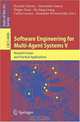 Software Engineering for Multi-Agent Systems V: Research Issues and Practical Applications, Editors Ricardo Choren, Alessandro Garcia, Holger Giese, Ho-fung Leung, Carlos Lucena, Alexander Romanovsky 
