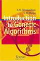 Introduction to Genetic Algorithms, S. N. Sivanandam, S. N. Deepa 