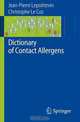 Dictionary of Contact Allergens, J.-P. Lepoittevin, C. J. Le Coz 