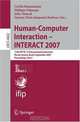 Human-Computer Interaction - INTERACT 2007: 11th IFIP TC 13 International Conference, Rio de Janeiro, Brazil, September 10-14, 2007, Proceedings, Part 1, Editors Cecнlia Baranauskas, Philippe Palanque, Julio Abascal, Simone D. Junqueira Barbosa 