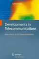 Developments in Telecommunications: With a Focus on SS7 Network Reliability, Gerhard Rufa 
