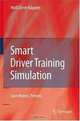 Smart Driver Training Simulation: Save Money. Prevent., Wolf Dieter Kappler 