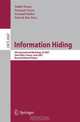 Information Hiding: 9th International Workshop, IH 2007, Saint Malo, France, June 11-13, 2007, Revised Selected Papers, 