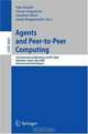 Agents and Peer-to-Peer Computing: 5th International Workshop, AP2PC 2006, Hakodate, Japan, May 9, 2006, Revised and Invited Papers (Lecture Notes in Computer Science), 
