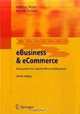 eBusiness & eCommerce: Management der digitalen Wertschopfungskette, Andreas Meier, Henrik Stormer 