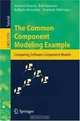The Common Component Modeling Example: Comparing Software Component Models (Lecture Notes in Computer Science), 
