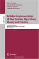 Reliable Implementation of Real Number Algorithms: Theory and Practice: International Seminar Dagstuhl Castle, Germany, January 8-13, 2006, Revised Papers (Lecture Notes in Computer Science), 