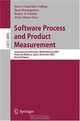 Software Process and Product Measurement: International Conference, IWSMMENSURA 2007, Palma de Mallorca, Spain, November 5-8, 2007, Revised Papers (Lecture Notes in Computer Science), 