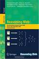 Reasoning Web: 4th International Summer School 2008, Venice Italy, September 7-11, 2008, Tutorial Lectures (Lecture Notes in Computer Science), 