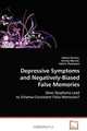 Depressive Symptoms and Negatively-Biased False Memories, Donna Torrens, Tammy Marche, Valerie Thompson 