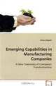 Emerging Capabilities in Manufacturing Companies, Omar Salgado 