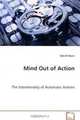 Mind Out of Action, Ezio Di Nucci 