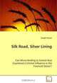 Silk Road, Silver Lining: Can Micro-lending in Central Asia Counteract Criminal Influence in the Financial Sector?, Joseph Howse 